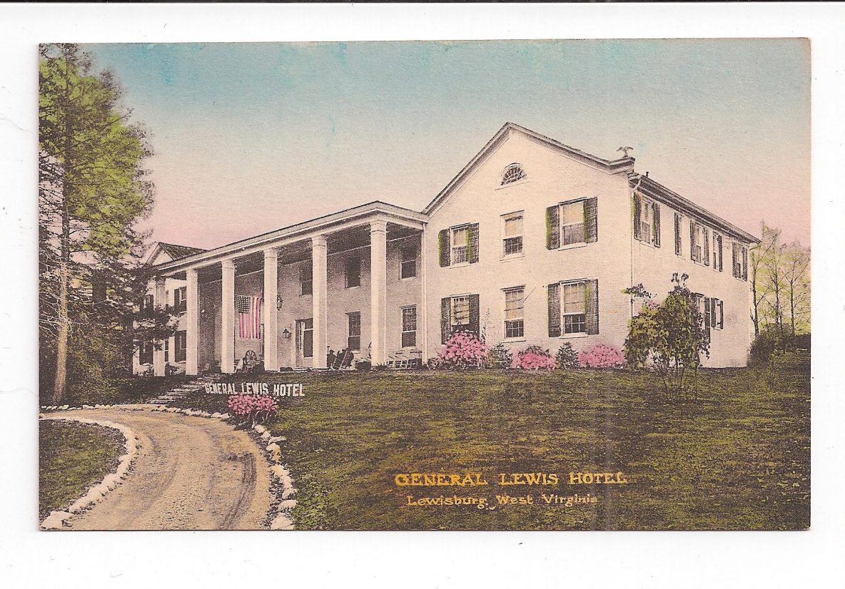 Old postcard. General Lewis Hotel, Lewisburg, West Virginia. Hand