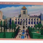 Linen postcard.  Public Library, Los Angeles, California.  1948.