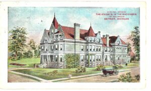 Old postcard.  General Offices:  The Knights of the MacCabees of the world, Detroit, Michigan. 1910.