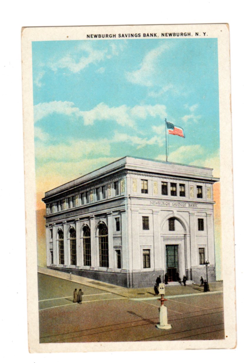 White border postcard. Newburgh Savings Bank, Newburgh, New York.