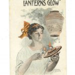 Old postcard.  Meet me where the Lanterns Glow.  This is the great hippodrome song hit, get it.  Signed by Edgar Keller. 1910.