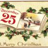 Old postcard.  A Merry Christmas.  December 25 Christmas Day.  Embossed, holly calendar book.