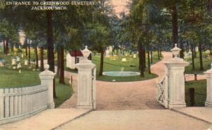 Old postcard. Entrance to Greenwood Cemetery, Jackson, Michigan. 1917.