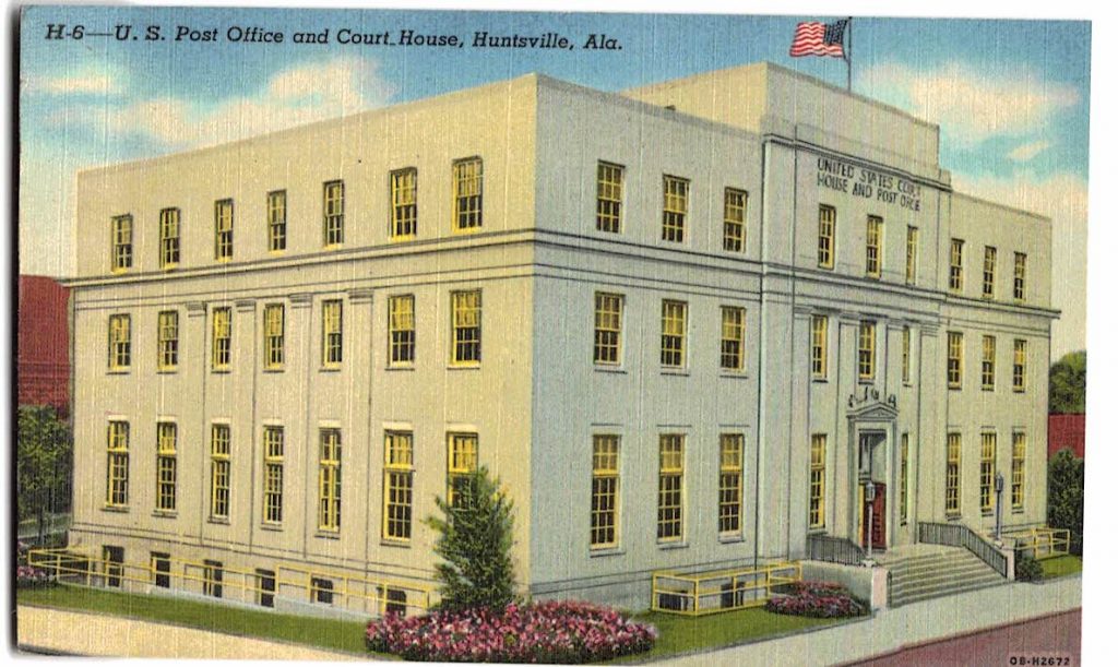 Linen postcard. U S Post Office and Court House, Huntsville, Alabama