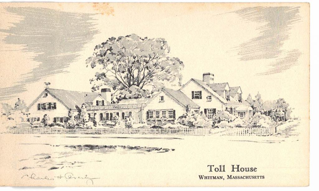 Postcard. Toll House, Whitman, Massachusetts. Owned & Operated By ...