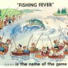 Chrome postcard.  Fishing Fever -- is the name of the game.  Lot's of fisherman, one large fish no one is catching.