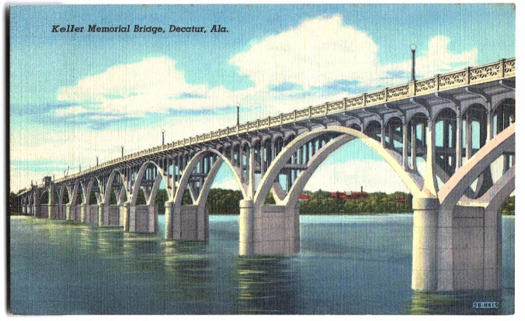Linen postcard. Keller Memorial Bridge, Decatur, Alabama. | Jackie's ...