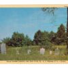 Postcard.  George Redmon Cemetery near Knob Creek, Kentucky. Abraham Lincoln's infant brother, Thomas Lincoln Jr buried here 1815.