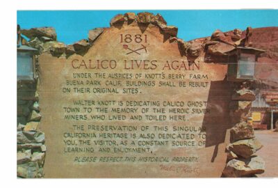 Chrome postcard.  Calico Lives Again, Calico Ghost Town, California. Near Yermo and Barstow.
