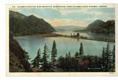 Linen postcard. Columbia River and Wind Mountain, Washington, from Columbia River Highway, Oregon.