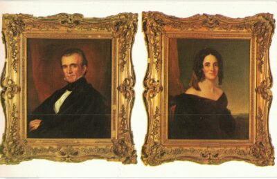 Chrome postcard. Portraits, James K Polk and his wife, Sarah, at ancestral home, Columbia, Tennessee, by Healy.
