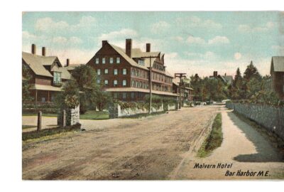 Old postcard.  Malvern Hotel, Bar Harbor, Maine. 1907.