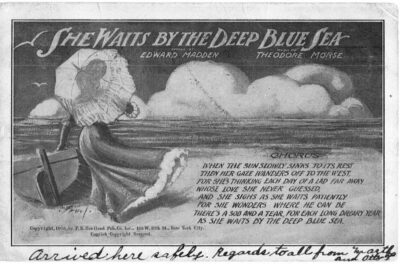 Old postcard. She Waits by the Deep Blue Sea. Words by Edward Madden and Music by Theodore Morse.  Undivided back 1905.