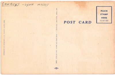 Linen postcard.  Lynn Husky leaving Tumble Weed. Horse, rider, cowboy, rodeo. - Image 2