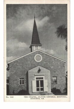 White border postcard.  The Chapel, Oliver General Hospital, Augusta, Georgia. Army Post.