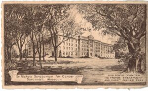 White border postcard.  Dr Nichols Sanatorium for Cancer, Savannah, Missouri. 1938.
