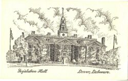Postcard.  Legislative Hall, Dover, Delaware. Sketch, drawing signed by H T MacNeill. 1955.