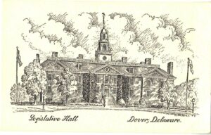 Postcard.  Legislative Hall, Dover, Delaware. Sketch, drawing signed by H T MacNeill. 1955.