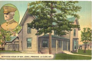 Linen postcard. Boyhood home of General John L Pershing, La Clede, Missouri.