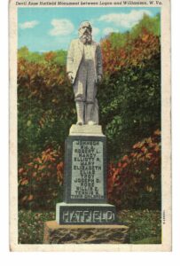 Linen postcard.  Devil Anse Hatfield Monument between Logan and Williamson, West Virginia.