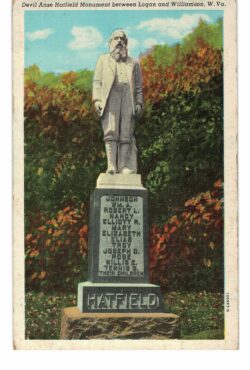 Linen postcard.  Devil Anse Hatfield Monument between Logan and Williamson, West Virginia.