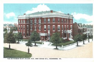 White border Postcard.  The Jefferson Club, Allen Ave and Grace St, Richmond, Virginia.