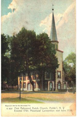 Old postcard. First Reformed Dutch Church, Fishkill, New York. Undivided back.