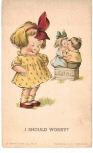 Old postcard.  I should worry?  Little girl, seeing boy kiss other girl.  C H Twelvetrees.