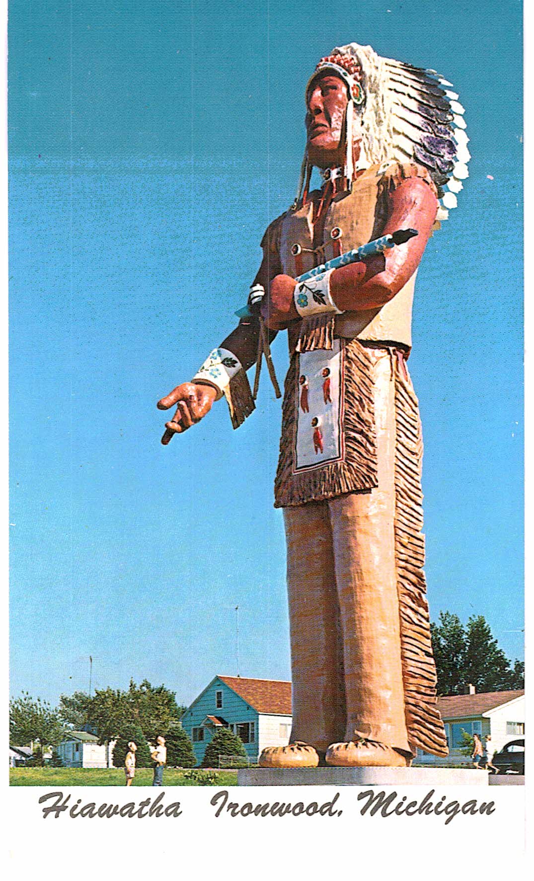Chrome postcard. Hiawatha, Ironwood, Michigan. Tallest Indian.