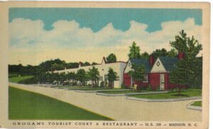 Linen Postcard.  Grogan's Tourist Court, Madison, North Carolina. Owned and operated by Mr and Mrs C E Grogan.