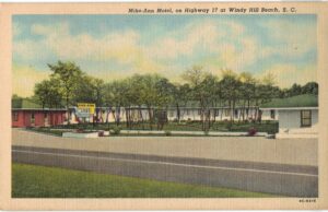 Linen postcard. Mike-Ann Motel, Windy Hill Beach, South Carolina.