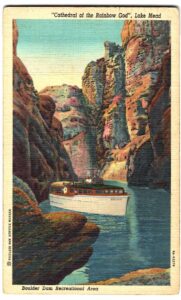Linen postcard.  Cathedral of the Rainbow God, Lake Mead, Nevada. Boulder Dam Recreational Area. 1939.  Excursion cruiser.