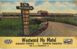 Linen postcard.  Westward Ho Motel, Grand Forks, North Dakota. 1957. Jolly and Don Lindgren.
