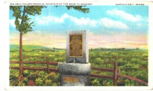 Linen postcard.  The Abiah Folger Franklin Fountain on the road to Madaket, Nantucket, Massachusetts.