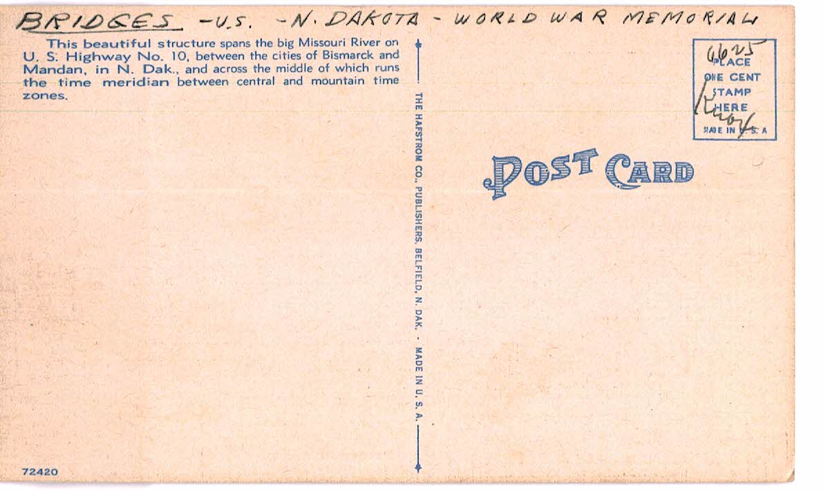Linen postcard. World War Memorial Bridge, Missouri River, Hwy 10 between Bismarck and Mandan, North Dakota. - Image 2